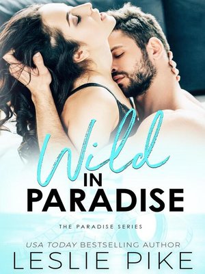 cover image of Wild In Paradise